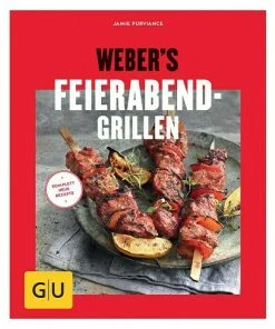 BAUHAUS Weber's Feierabend-Grillen; Jamie Purviance; Gräfe Und Unzer